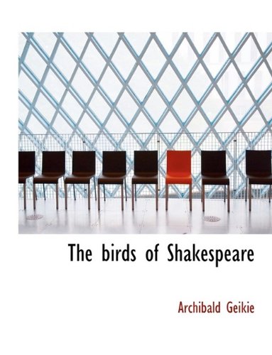 9781116072204: The Birds of Shakespeare