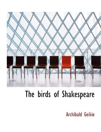 9781116072204: The birds of Shakespeare