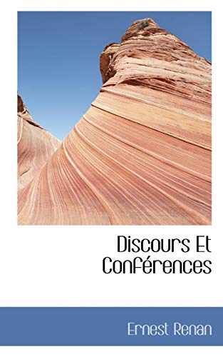 Discours Et ConfÃ©rences (9781116095357) by Renan, Ernest