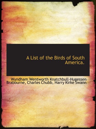 Stock image for A List of the Birds of South America. for sale by Revaluation Books