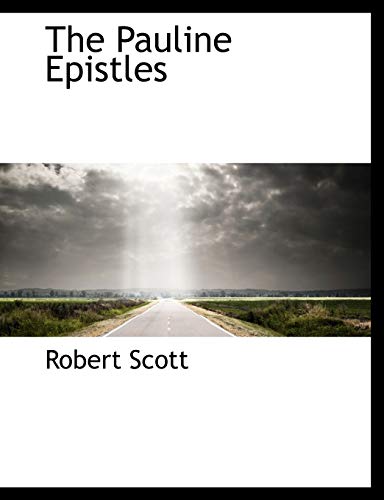 9781116122527: The Pauline Epistles