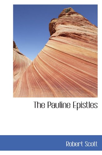 9781116122558: The Pauline Epistles