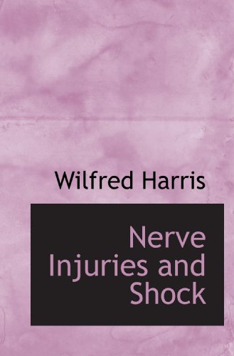 Imagen de archivo de Nerve Injuries and Shock a la venta por AwesomeBooks