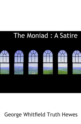 Stock image for The Moniad : A Satire for sale by Revaluation Books