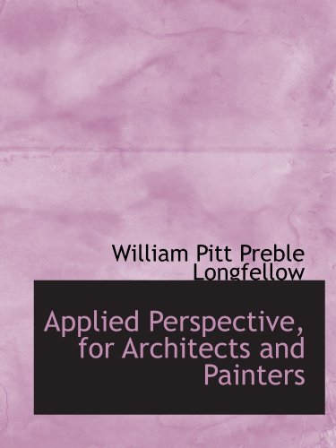 Imagen de archivo de Applied Perspective, for Architects and Painters a la venta por Revaluation Books