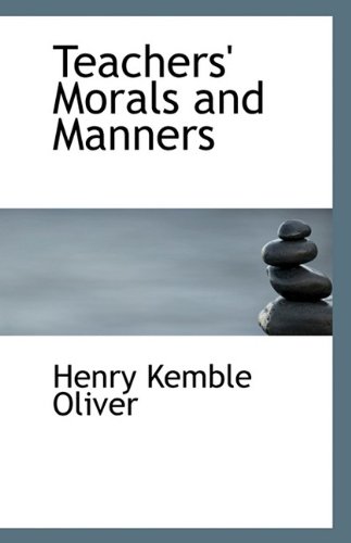 9781116160840: Teachers' Morals and Manners