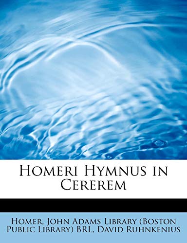 9781116162905: Homeri Hymnus in Cererem