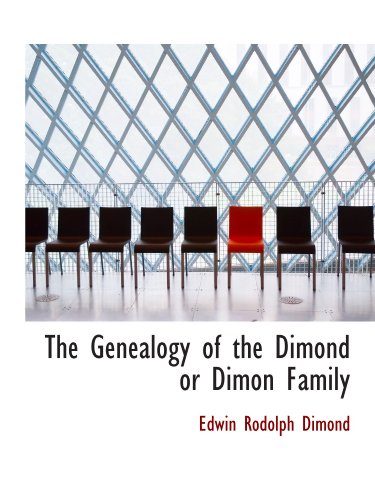 Beispielbild fr The Genealogy of the Dimond or Dimon Family zum Verkauf von Revaluation Books