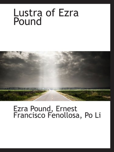 Stock image for Lustra of Ezra Pound for sale by Revaluation Books