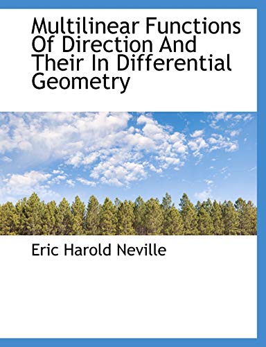 9781116193893: Multilinear Functions of Direction and Their in Differential Geometry