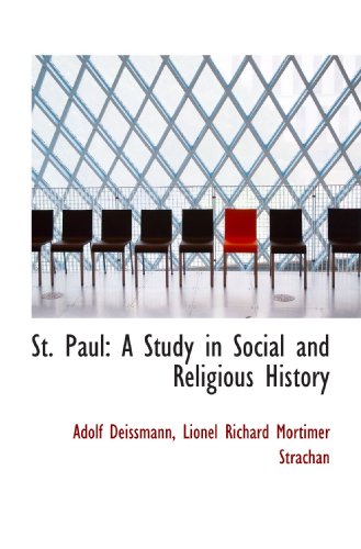 Beispielbild fr St. Paul: A Study in Social and Religious History zum Verkauf von Revaluation Books