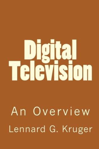Digital Television: An Overview (9781116260670) by Kruger, Lennard G.