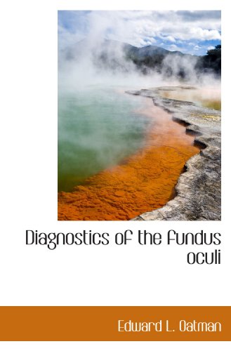 Imagen de archivo de Diagnostics of the fundus oculi a la venta por Revaluation Books