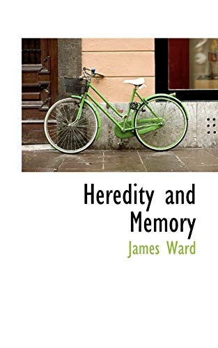 Heredity and Memory (9781116288681) by Ward, James