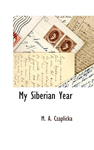 Imagen de archivo de My Siberian Year a la venta por PBShop.store US