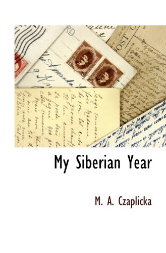 Imagen de archivo de My Siberian Year a la venta por ThriftBooks-Atlanta