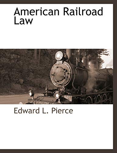 9781116306408: American Railroad Law