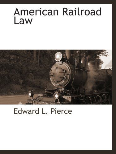 9781116306422: American Railroad Law