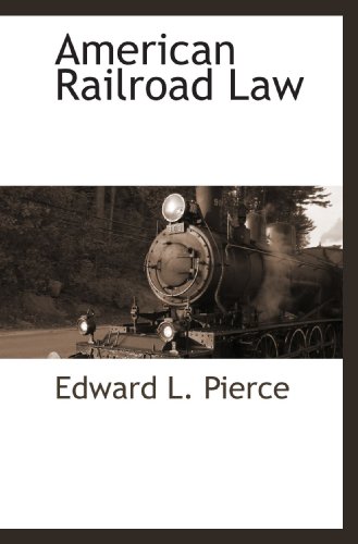 9781116306439: American Railroad Law