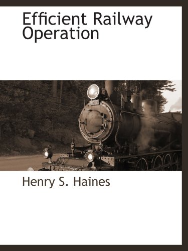 Stock image for Efficient Railway Operation for sale by Revaluation Books
