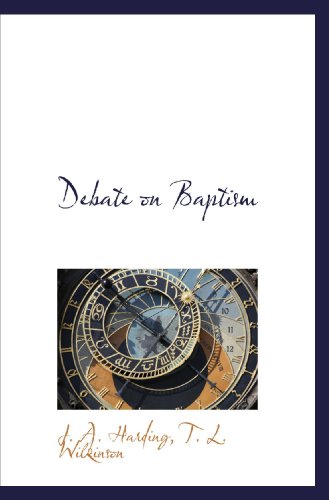 Imagen de archivo de Debate on Baptism a la venta por Revaluation Books