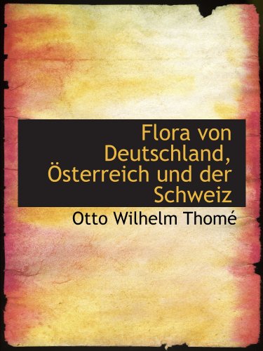 9781116325928: Flora von Deutschland, sterreich und der Schweiz (German Edition)