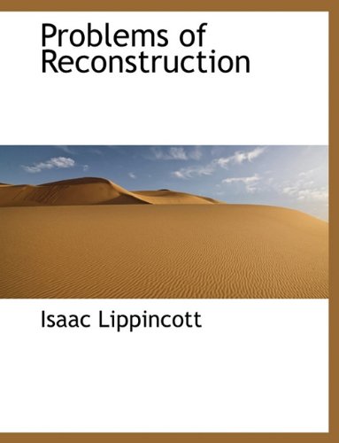 9781116342161: Problems of Reconstruction