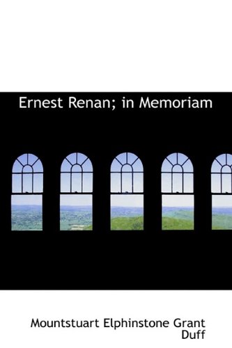 Ernest Renan; in Memoriam (9781116373837) by Grant Duff, Mountstuart Elphinstone