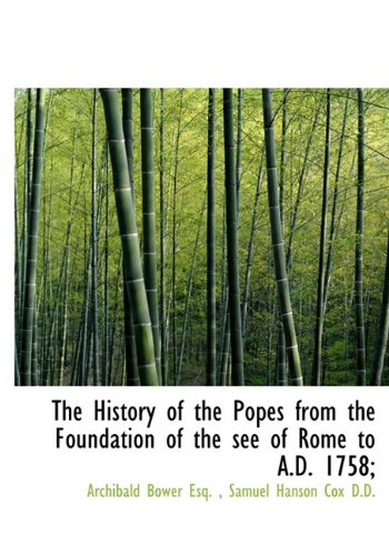 9781116374841: The History Of The Popes: From The Foundation Of The See Of Rome To The Present Time, Volume III