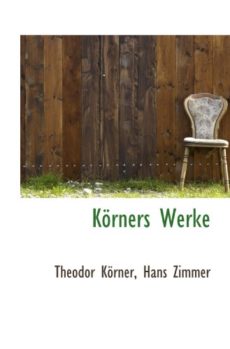 Stock image for Krners Werke (German and German Edition) for sale by Revaluation Books