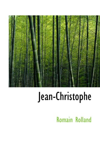 Jean-Christophe (French Edition) (9781116382334) by Rolland, Romain