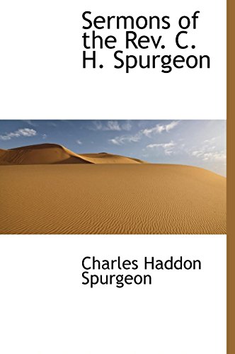 9781116396522: Sermons of the REV. C. H. Spurgeon
