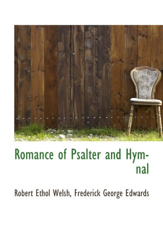 Stock image for Romance of Psalter and Hymnal for sale by Revaluation Books