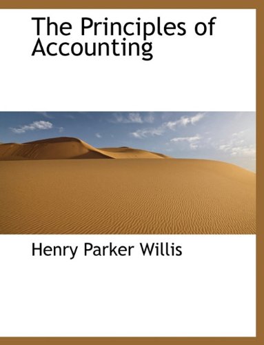 9781116401462: The Principles of Accounting
