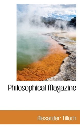 9781116424393: Philosophical Magazine