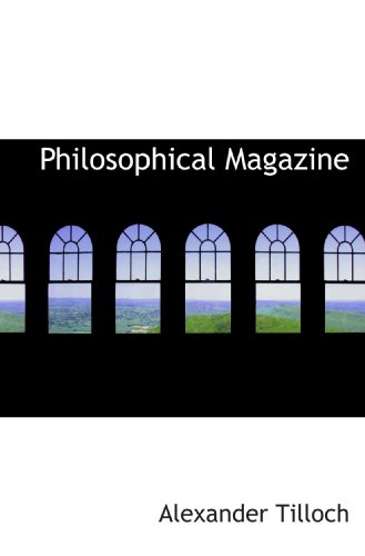 9781116424430: Philosophical Magazine