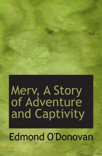 9781116446739: Merv, A Story of Adventure and Captivity