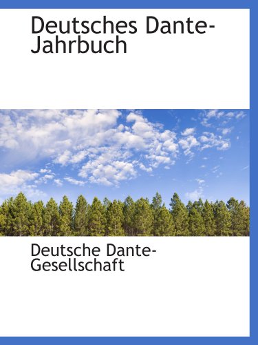 9781116454666: Deutsches Dante-Jahrbuch