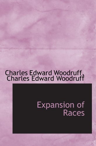 Imagen de archivo de Expansion of Races a la venta por Revaluation Books