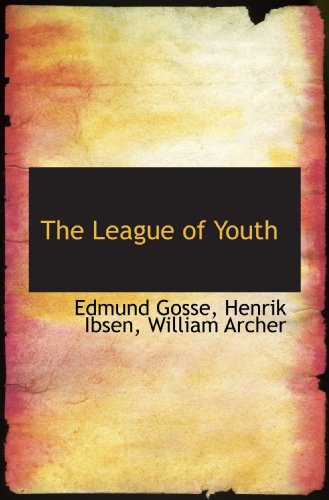 Imagen de archivo de The League of Youth a la venta por Revaluation Books