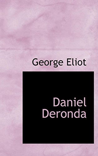 Daniel Deronda (9781116477658) by Eliot, George