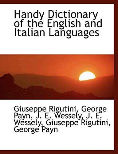 Stock image for Handy Dictionary of the English and Italian Languages for sale by Books Puddle