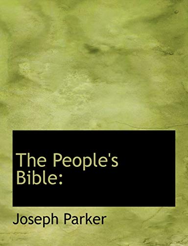 The People's Bible (9781116494426) by Parker, Joseph