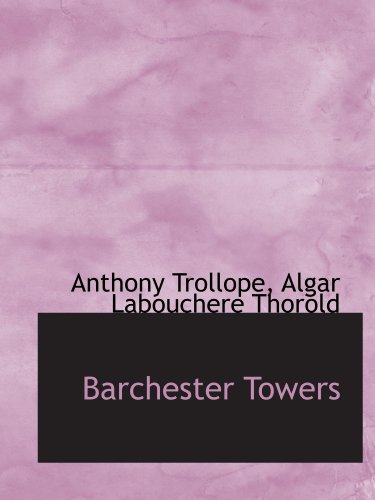Imagen de archivo de Barchester Towers a la venta por Revaluation Books