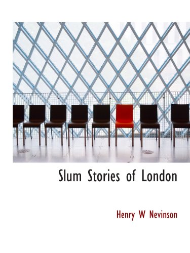 9781116541427: Slum Stories of London