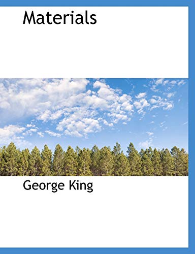 Materials (9781116544824) by King, George