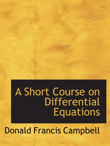 Imagen de archivo de A Short Course on Differential Equations a la venta por Revaluation Books