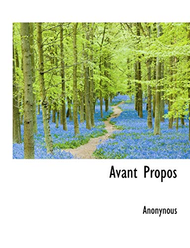 9781116559002: Avant Propos (French Edition)