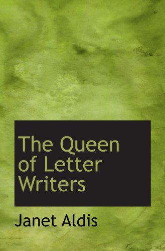 Stock image for The Queen of Letter Writers for sale by Revaluation Books