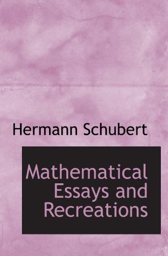 Mathematical Essays and Recreations (9781116565690) by Schubert, Hermann